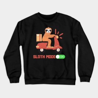 slooth scooter mode on lazy Crewneck Sweatshirt